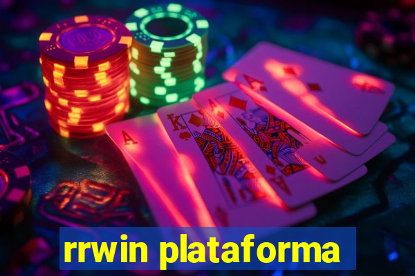 rrwin plataforma